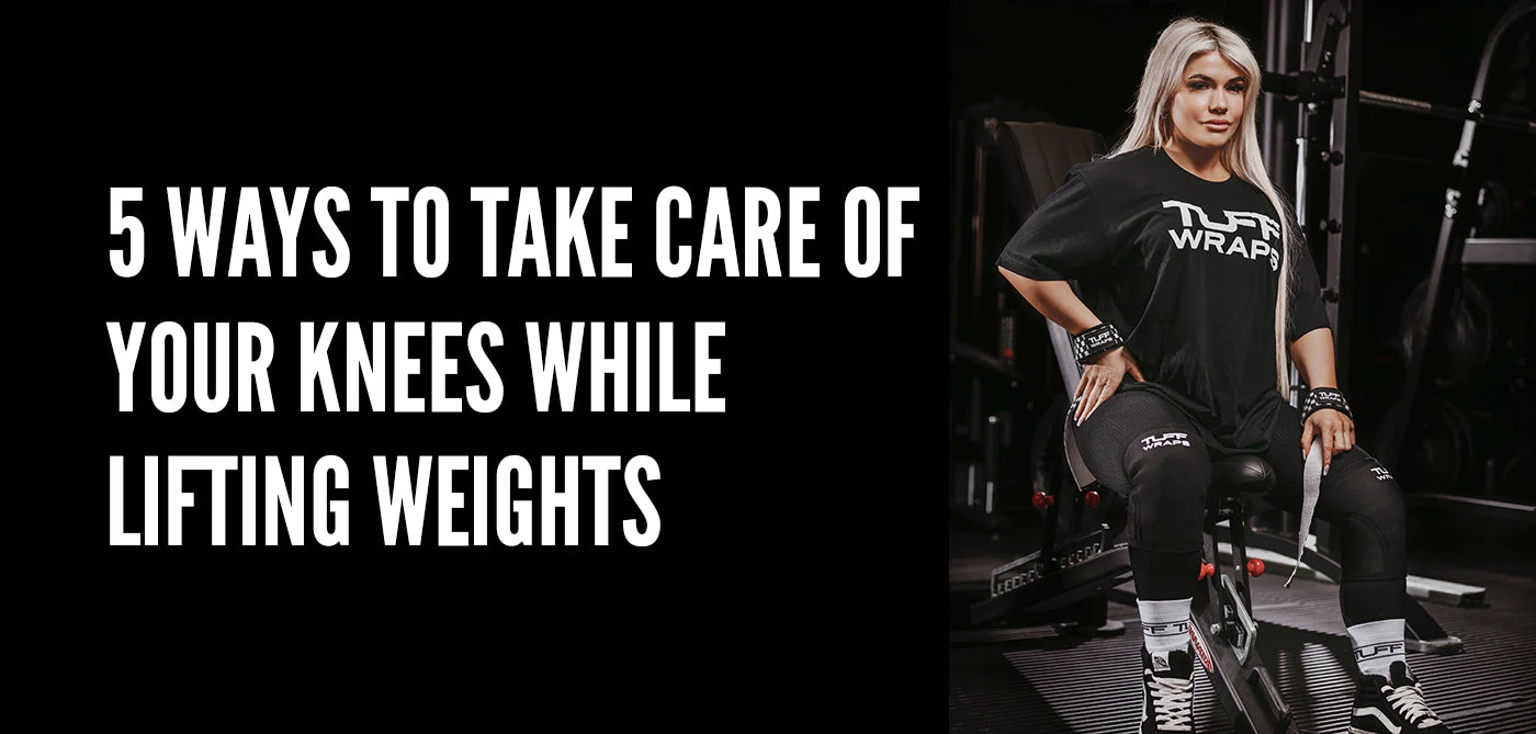 5 Ways to Take Care of Your Knees While Lifting Weights