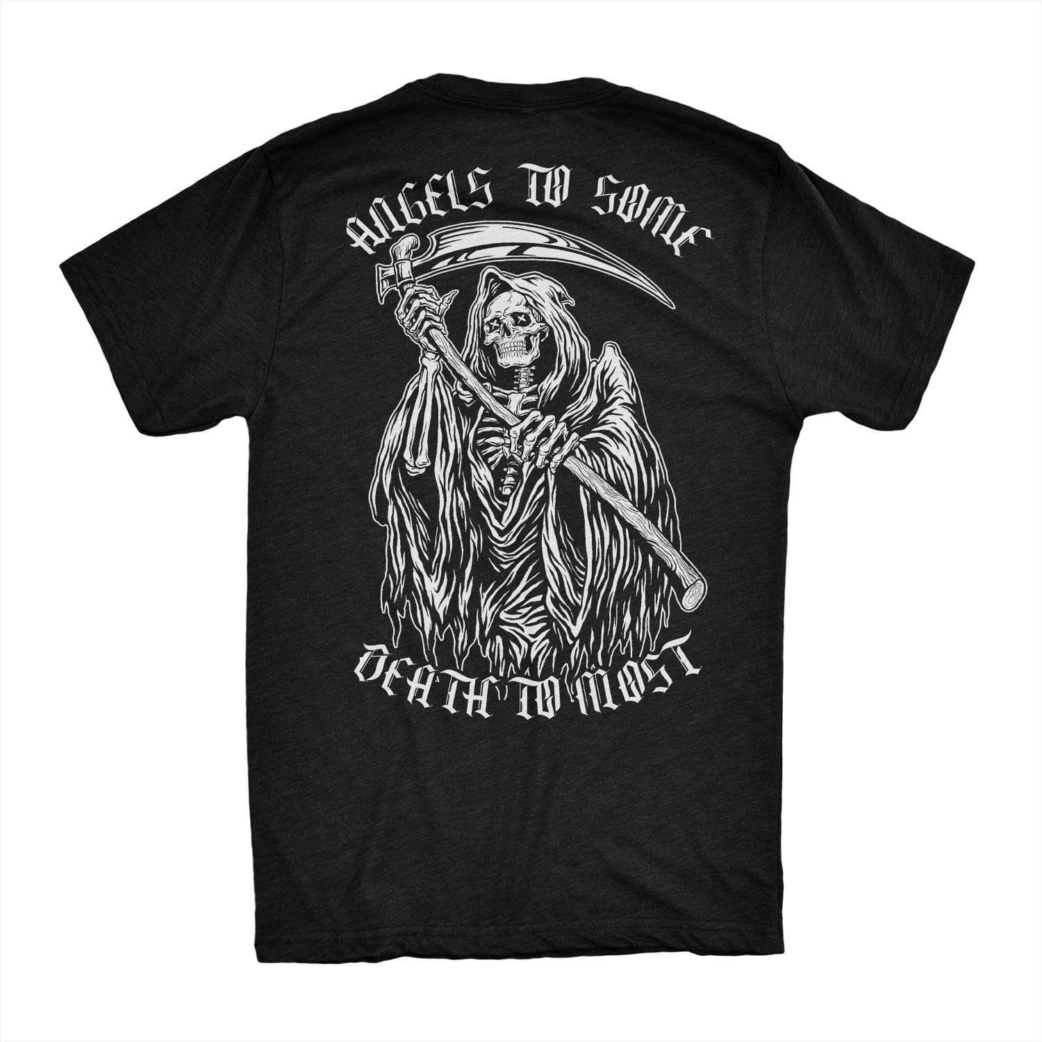 Angels to Some, Death to Most Tee T-shirt