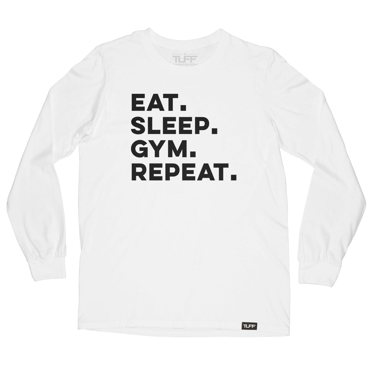 Eat. Sleep. Gym. Repeat. Long Sleeve Tee Men&#39;s Long Sleeve T-Shirt