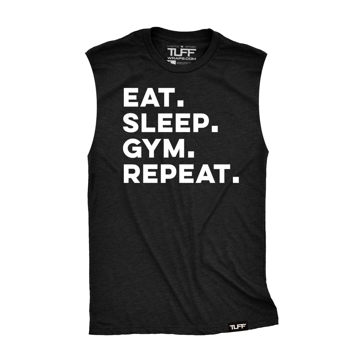 Eat. Sleep. Gym. Repeat. Raw Edge Muscle Tank Men&#39;s Tank Tops