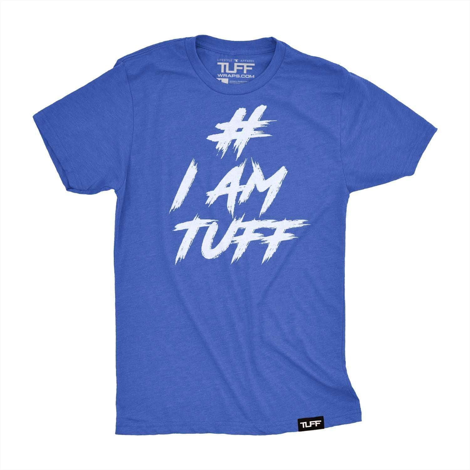 #IAMTUFF Tee T-shirt