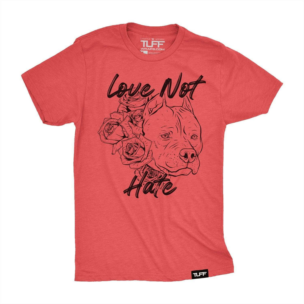 Love Not Hate Tee T-shirt