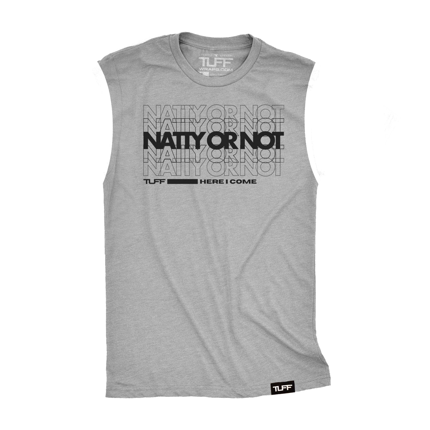 Natty Or Not Raw Edge Muscle Tank