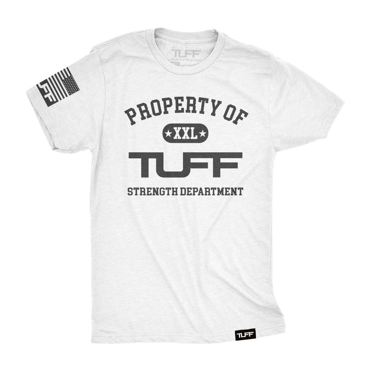 Property of TUFF Tee T-shirt