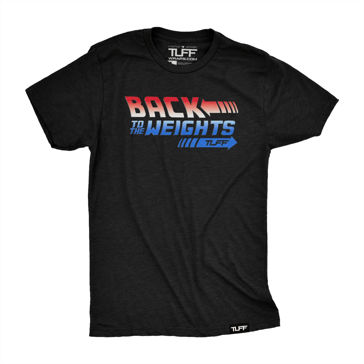 TUFF Back To The Weights Tee T-shirt