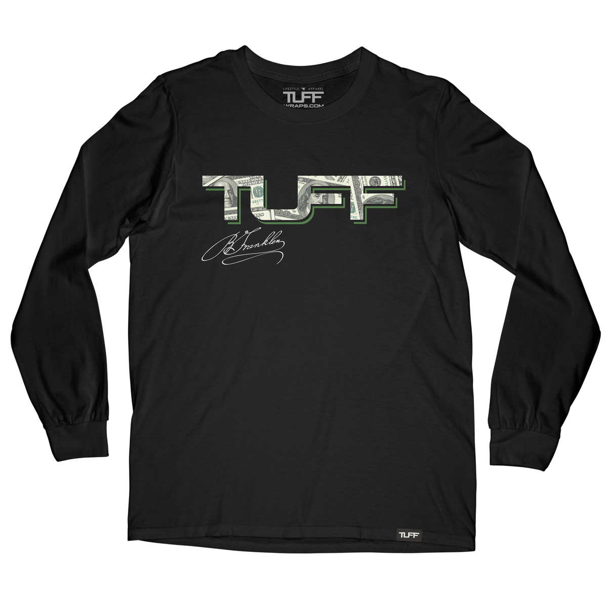 TUFF Money Long Sleeve Tee Men&#39;s Long Sleeve T-Shirt