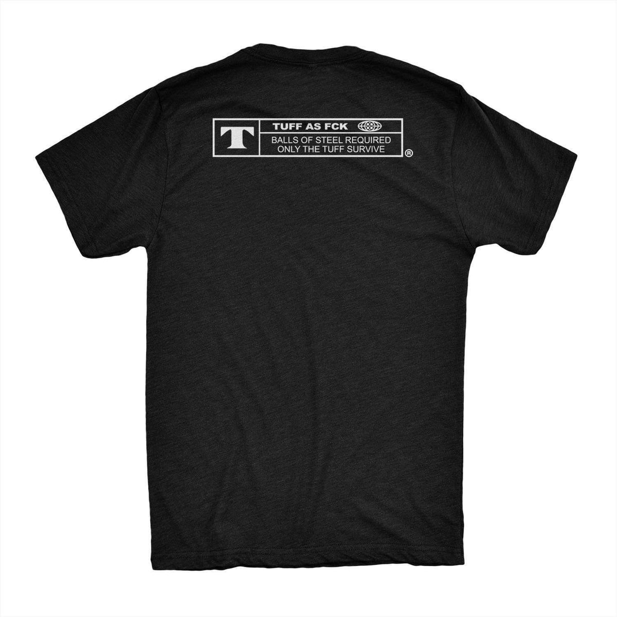 TUFF Rated Tee T-shirt
