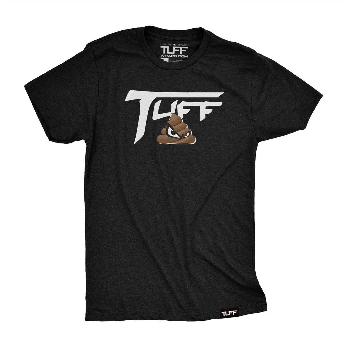 TUFF SH*T Tee T-shirt